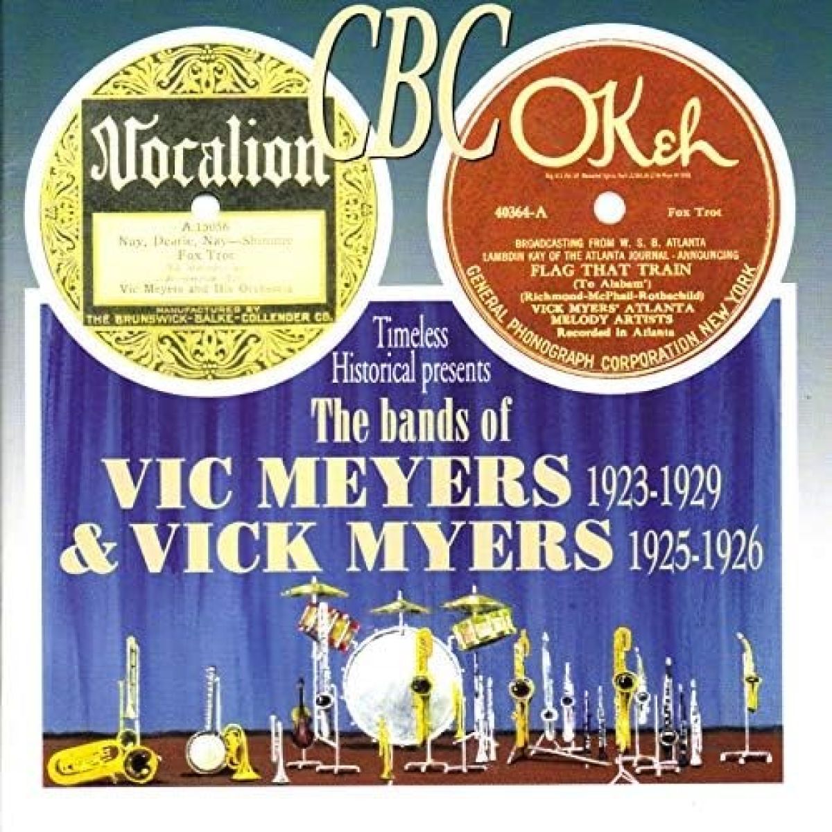 Various Artists - The Bands Of Vic Meyers 1923-1929 & Vick Myers 1925-1926