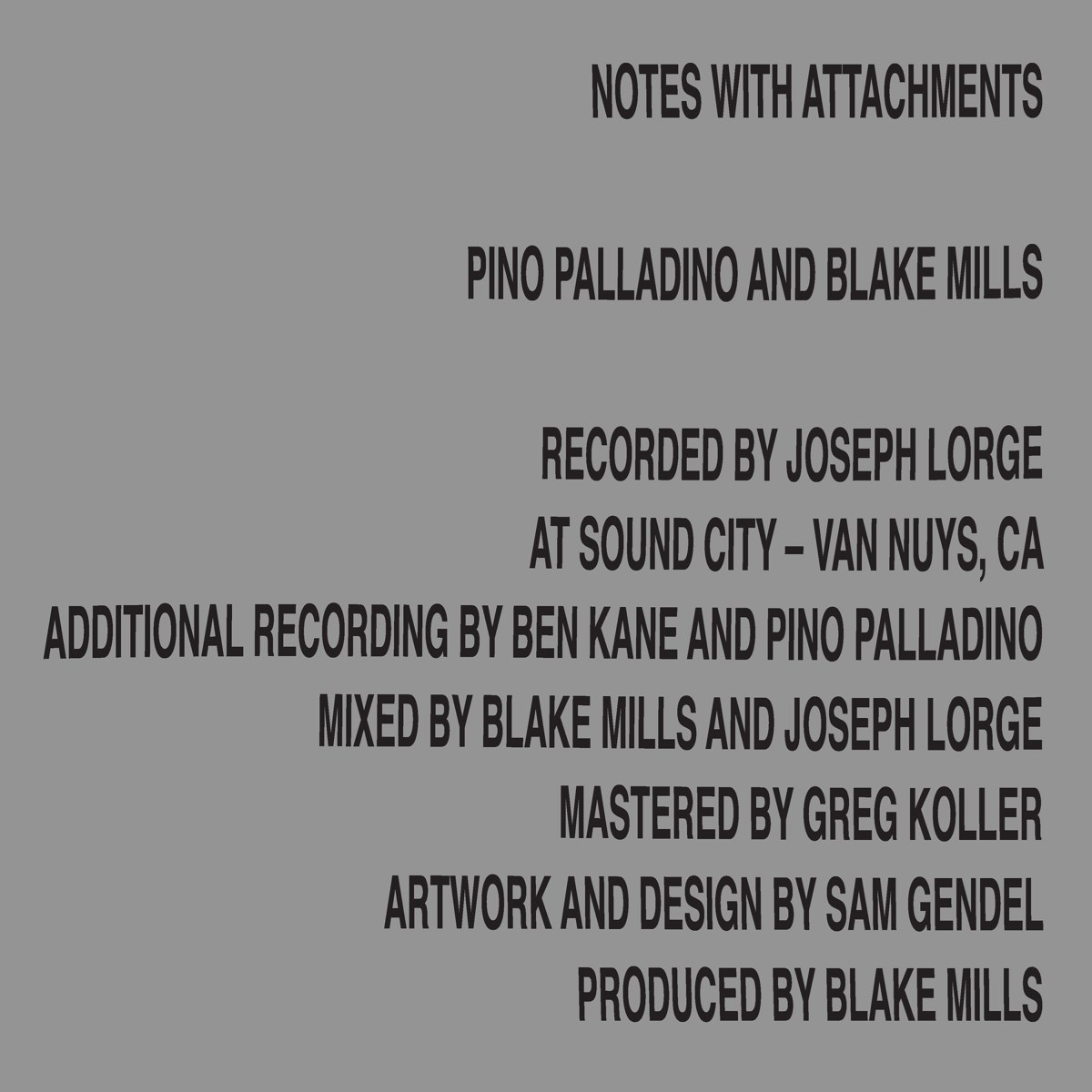 Pino Palladino, Blake Mills - Notes With Attachments