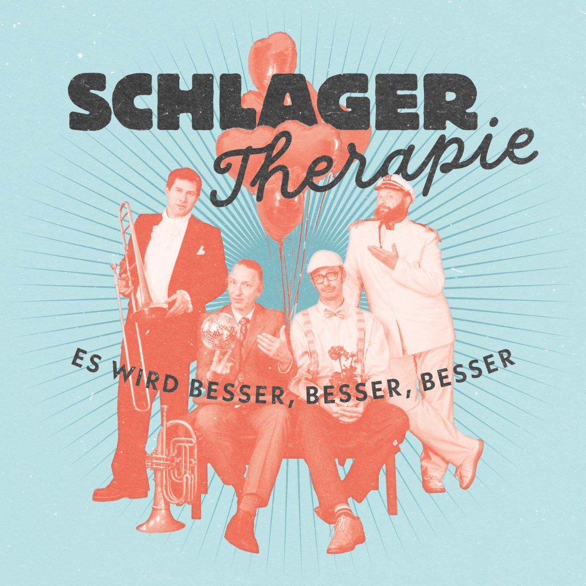 Schlagertherapie & Thomas Gansch - Es Wird Besser, Besser, Besser