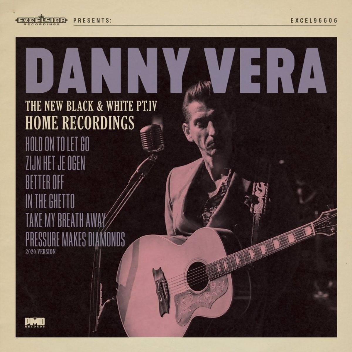 Afbeelding van Danny Vera - The New Black & White PT.IV Home Recordings