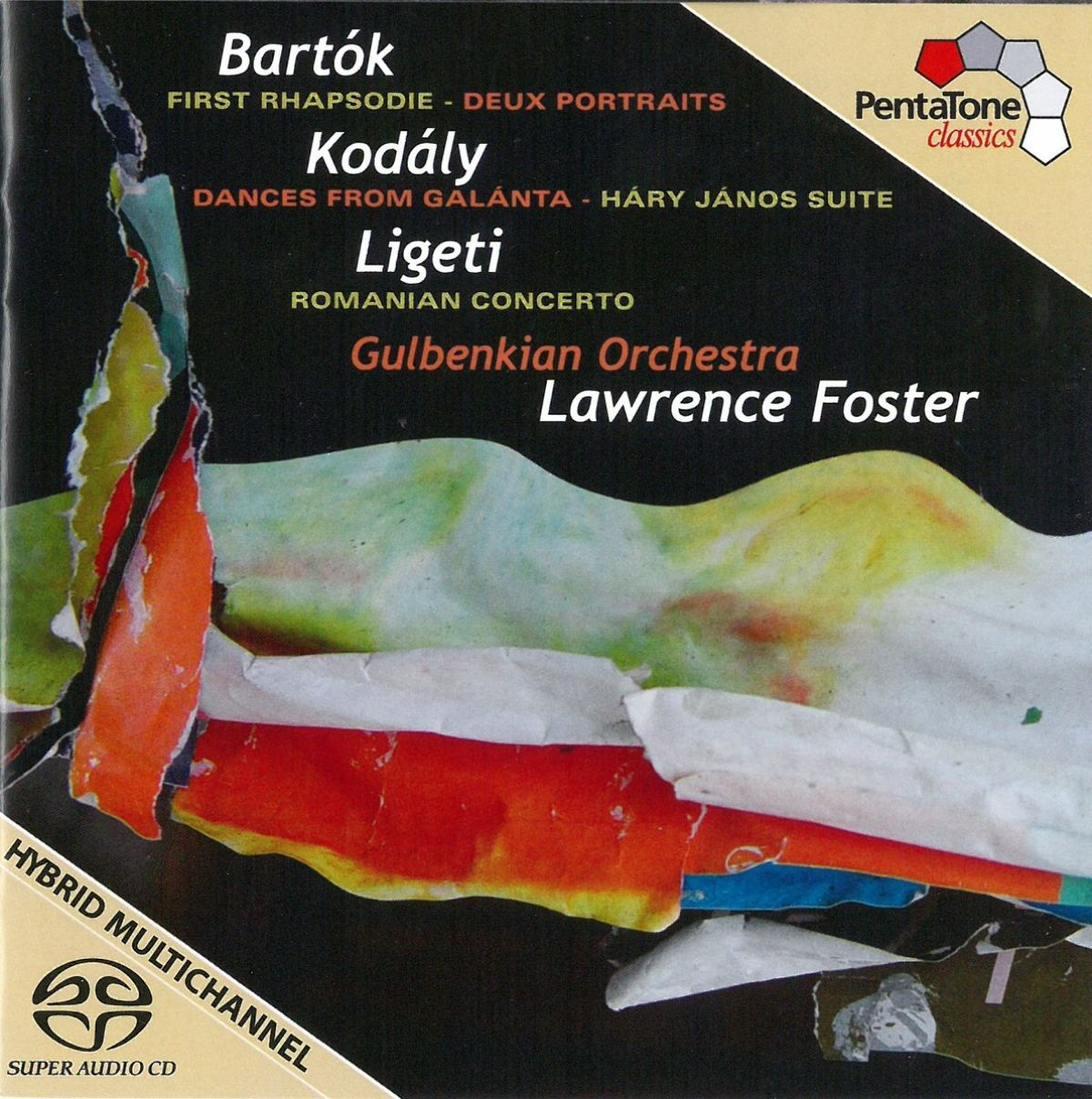 Gulbenkian Orchestra, Lawrence Foster - Zoltán Kodály, Béla Bartók, György Ligeti – Orchestral Works