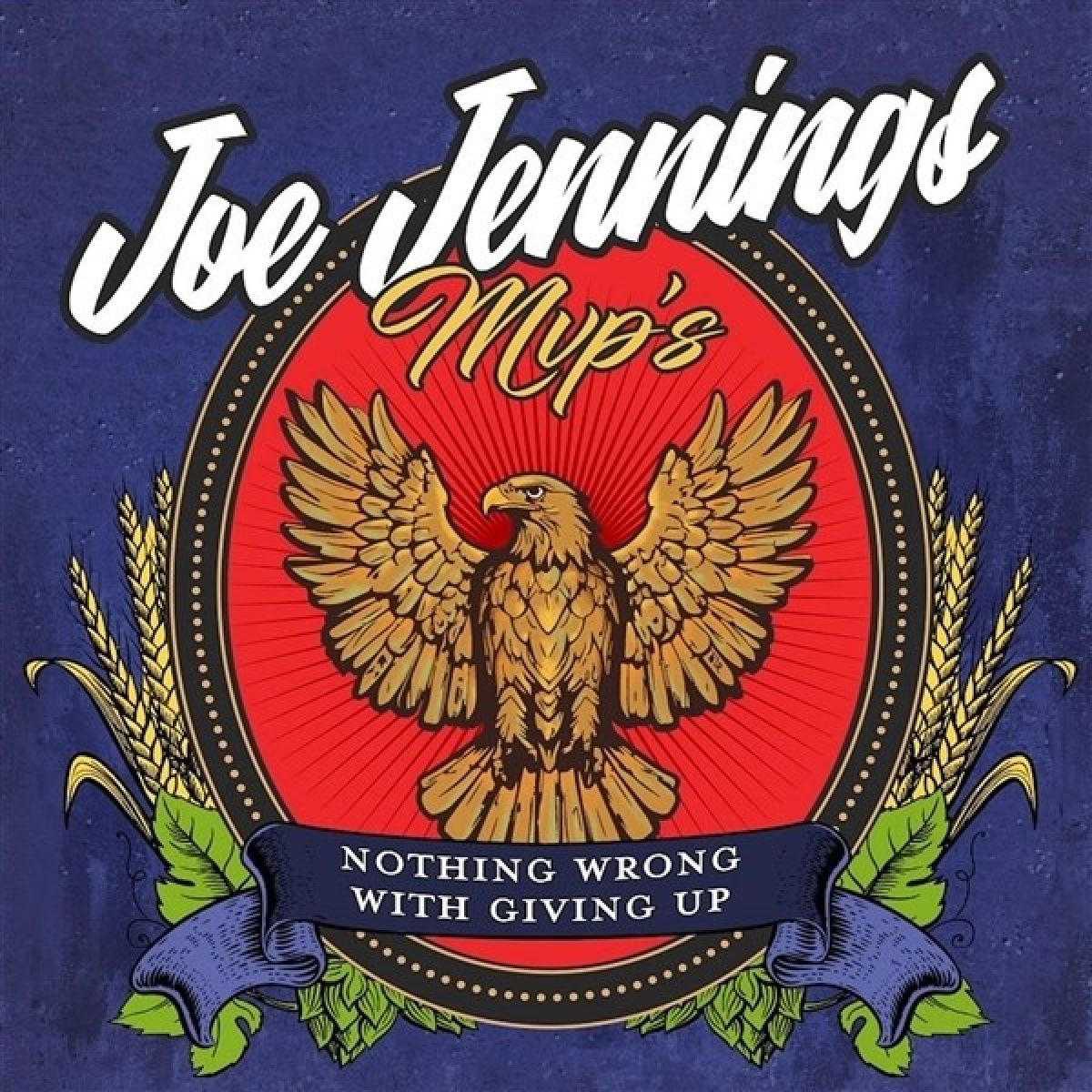 Joe Jennings MVP's - Nothing Wrong With Giving Up