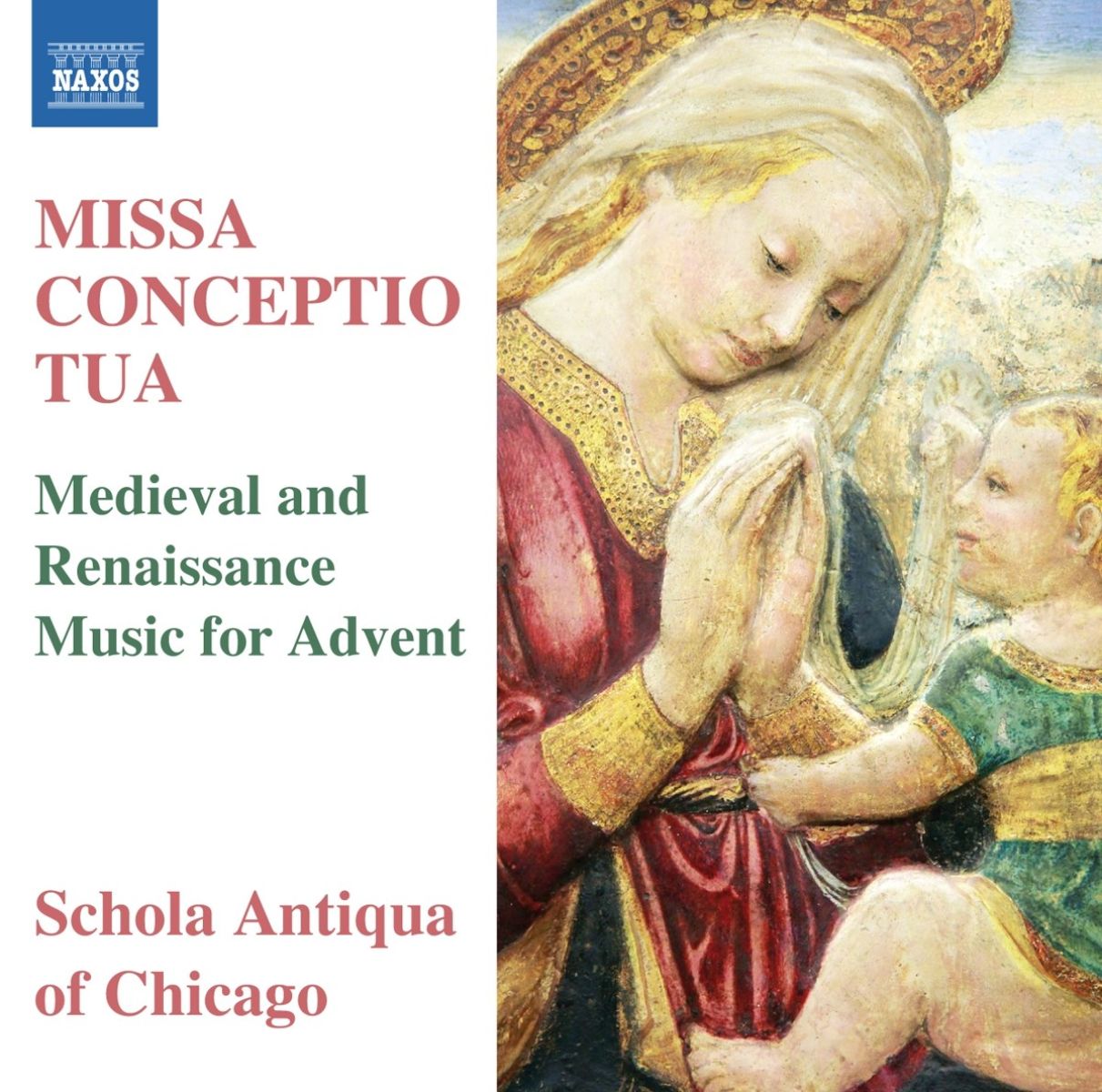 Afbeelding van Schola Antiqua Of Chicago - Missa Conceptio Tua (Medieval And Renaissance Music For Advent)