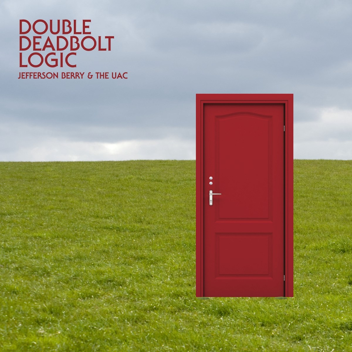 Afbeelding van Jefferson Berry & The UAC - Double Deadbolt Logic