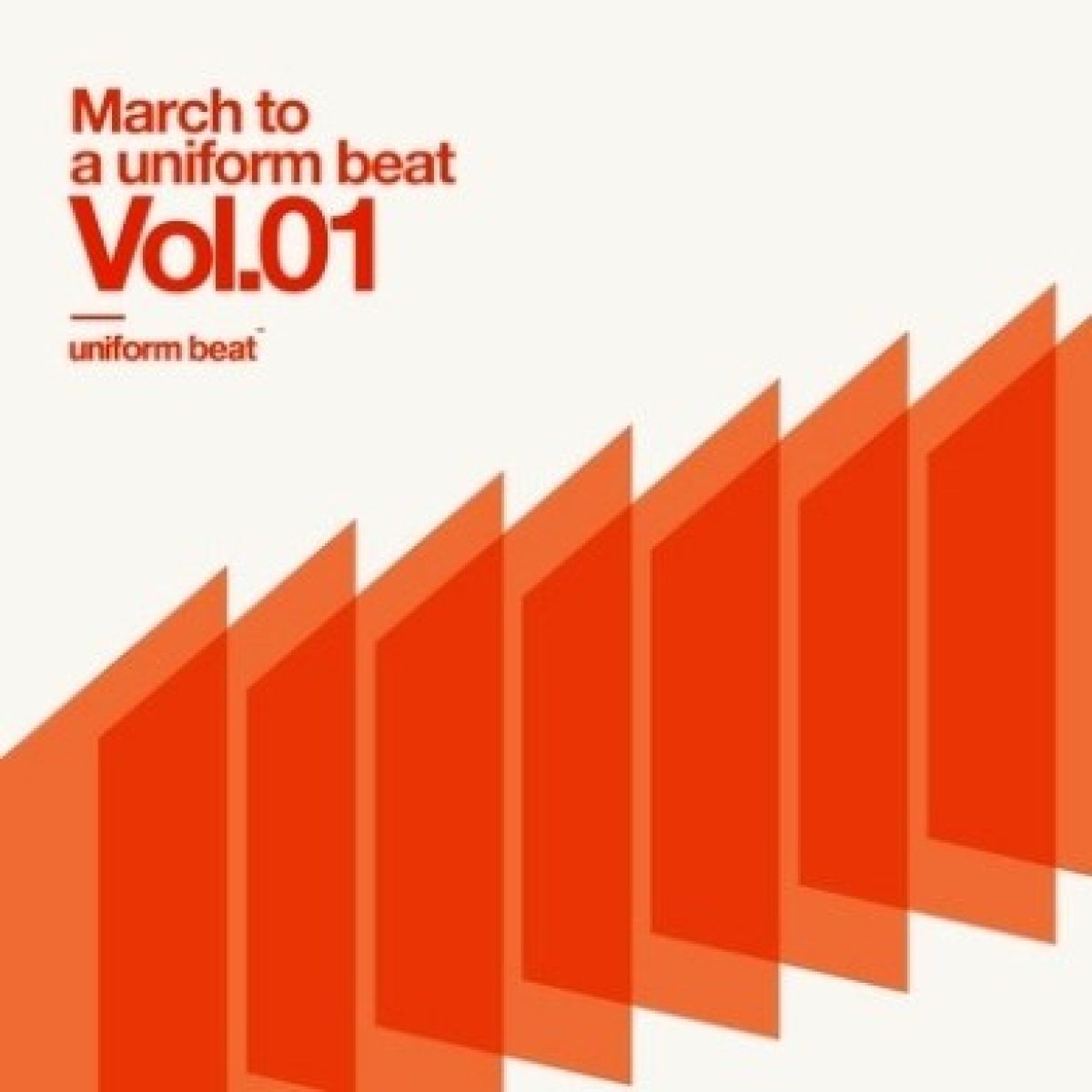 Various Artists - March To A Uniform Beat 1