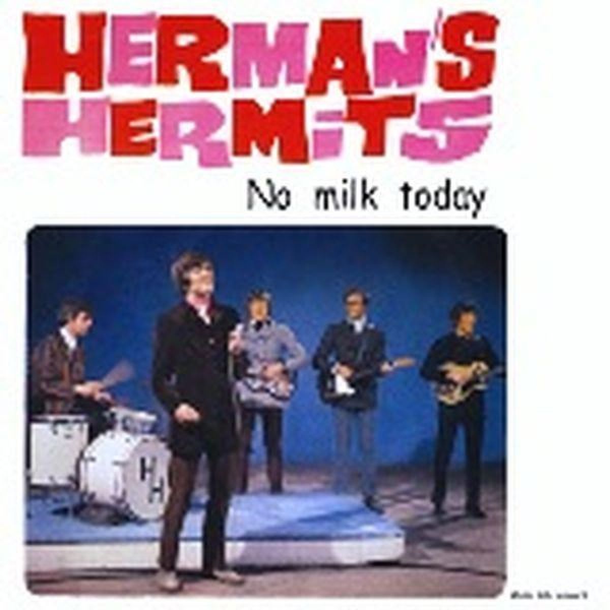 Herman's Hermits - No Milk Today
