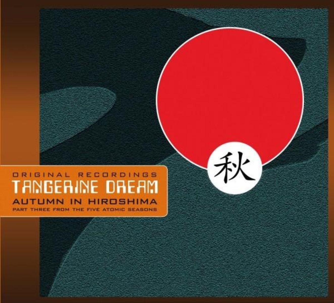 Tangerine Dream - Autumn In Hiroshima