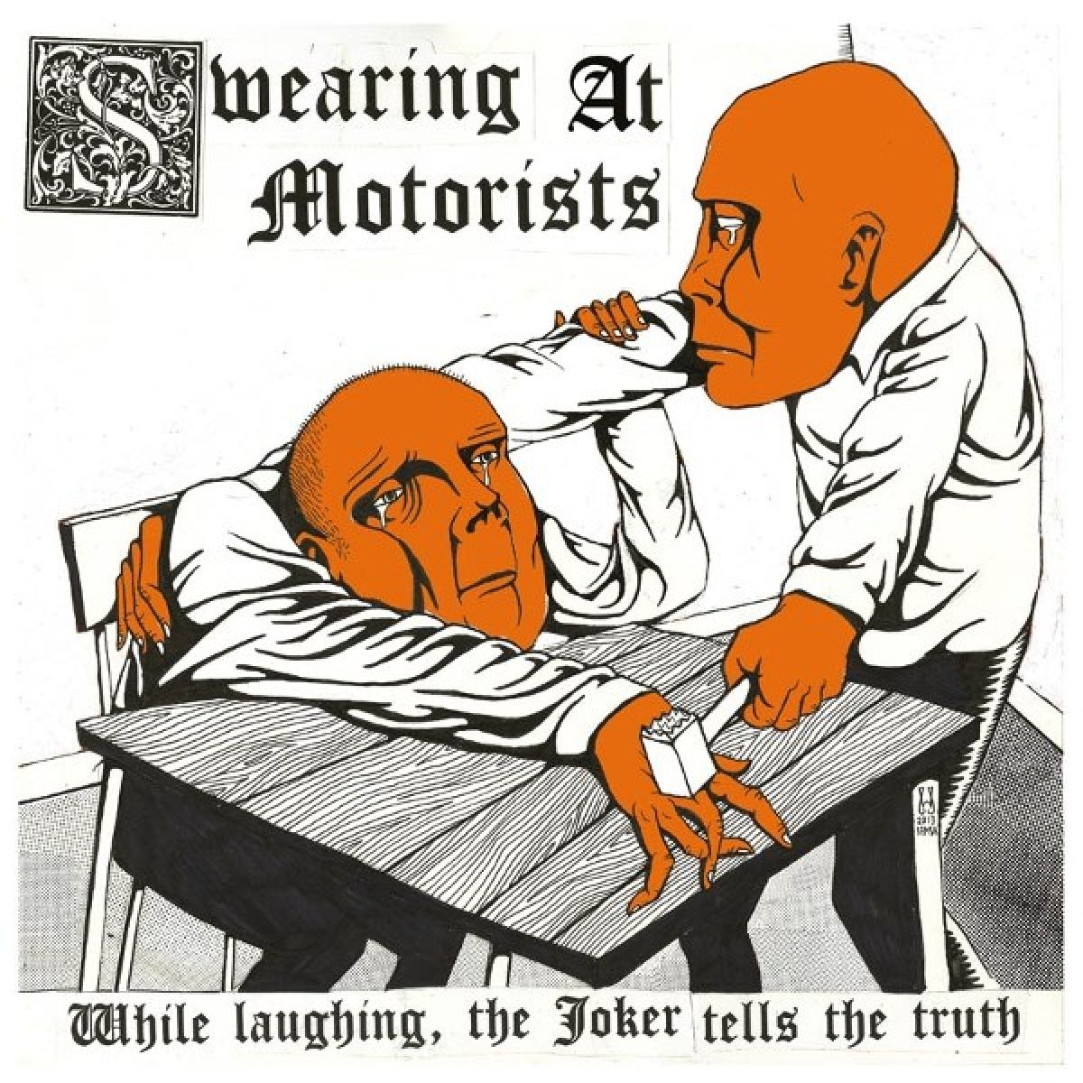 Afbeelding van Swearing At Motorists - While Laughing, The Joker Tells The Truth