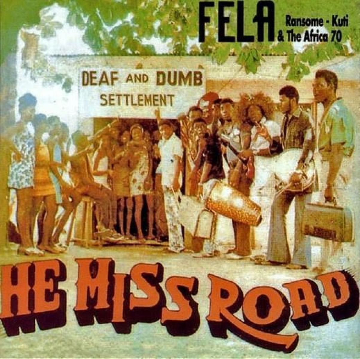 Afbeelding van Fela Kuti & Africa 70 - He Miss Road