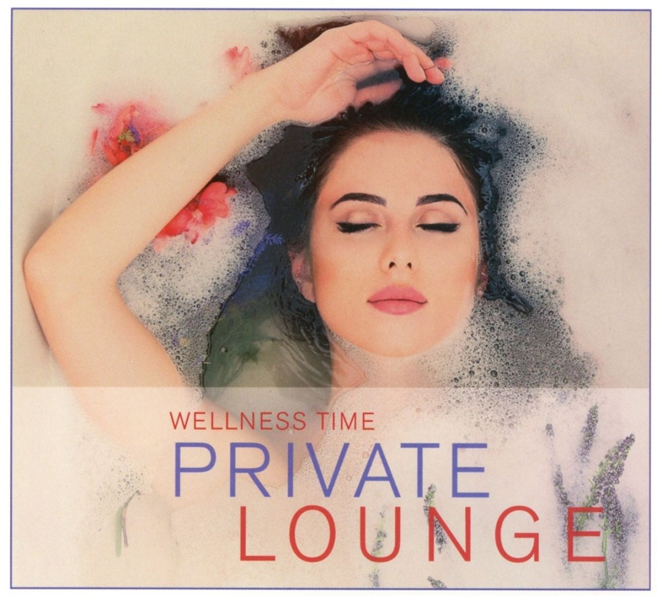 Afbeelding van Various Artists - Private Lounge - Wellness Time