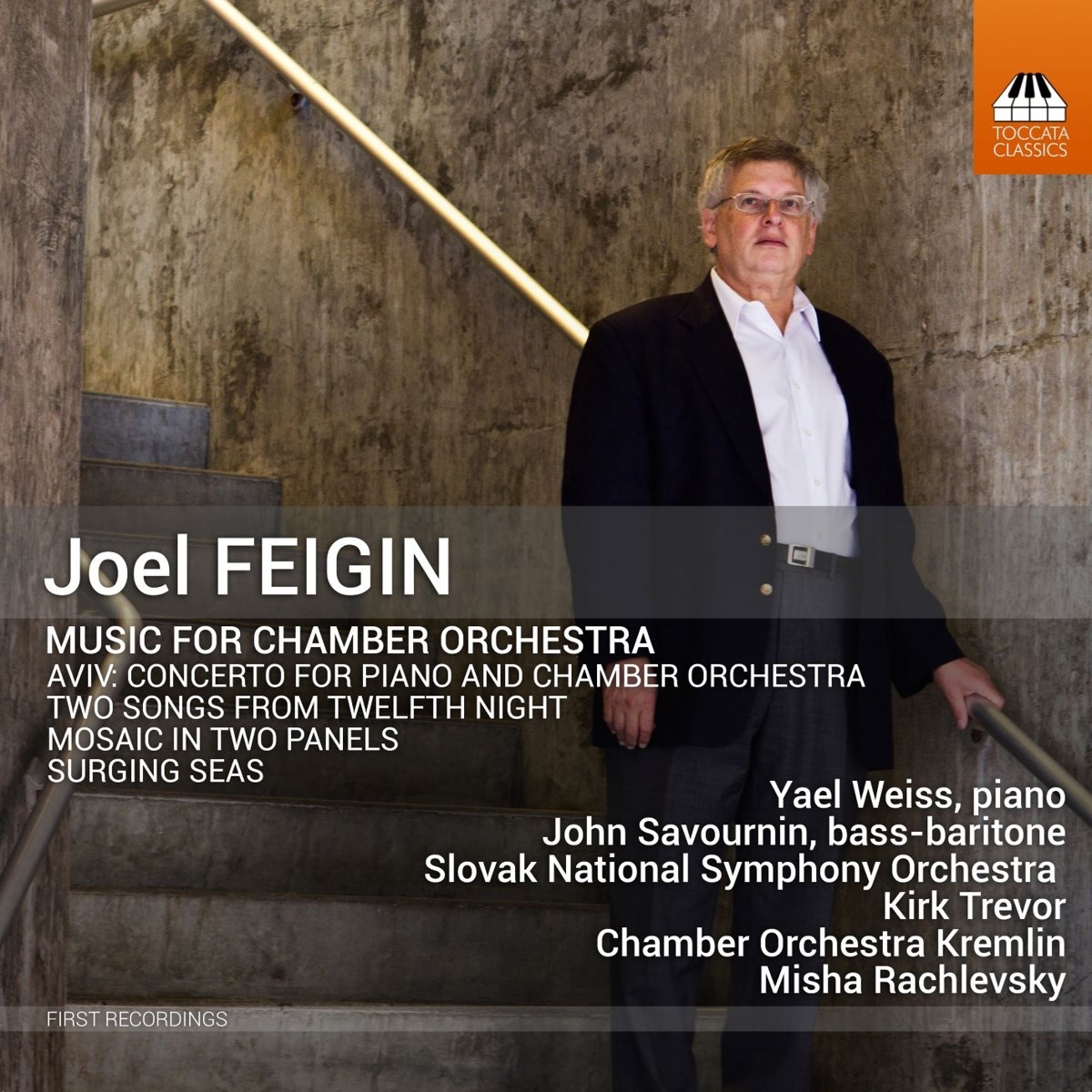 Afbeelding van Yael Weiss, John Savournin, The Slovak National Symphony Orchestra, Kirk Trevor, Chamber Orchestra Kremlin, Misha Rachlevsky - Feigin: Music For Chamber Orchestra