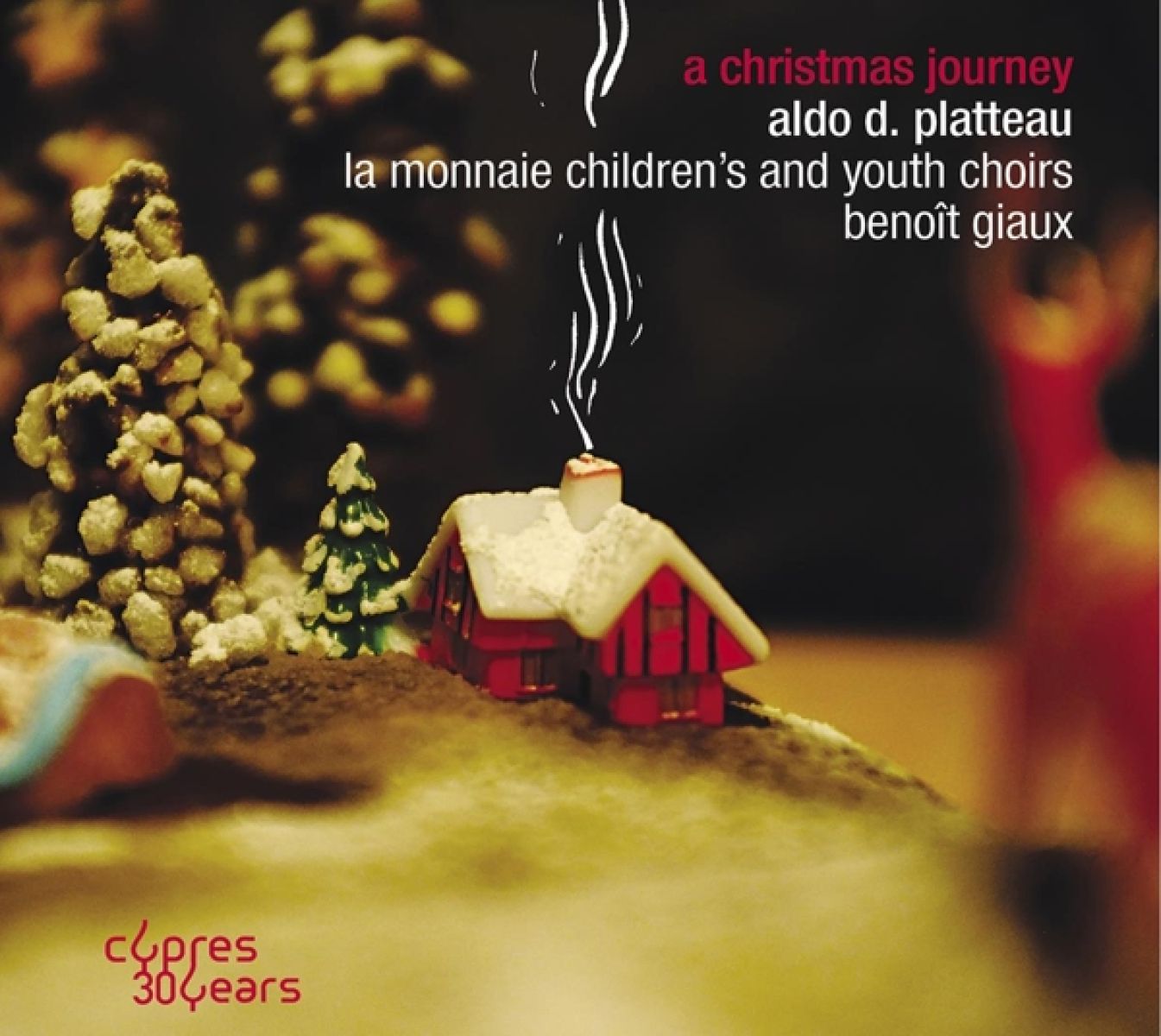Choeur D'Enfants De La Monnaie, Benoît Giaux - A Christmas Journey