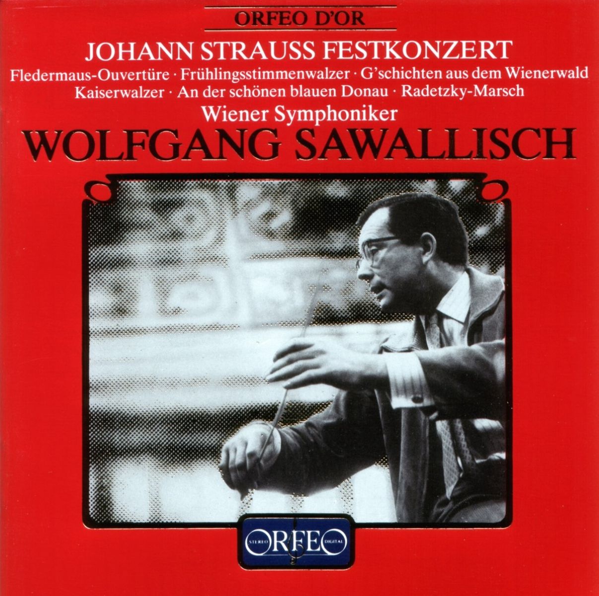 Afbeelding van Wiener Symphoniker, Wolfgang Sawallisch - Johann Strauss Festkonzert