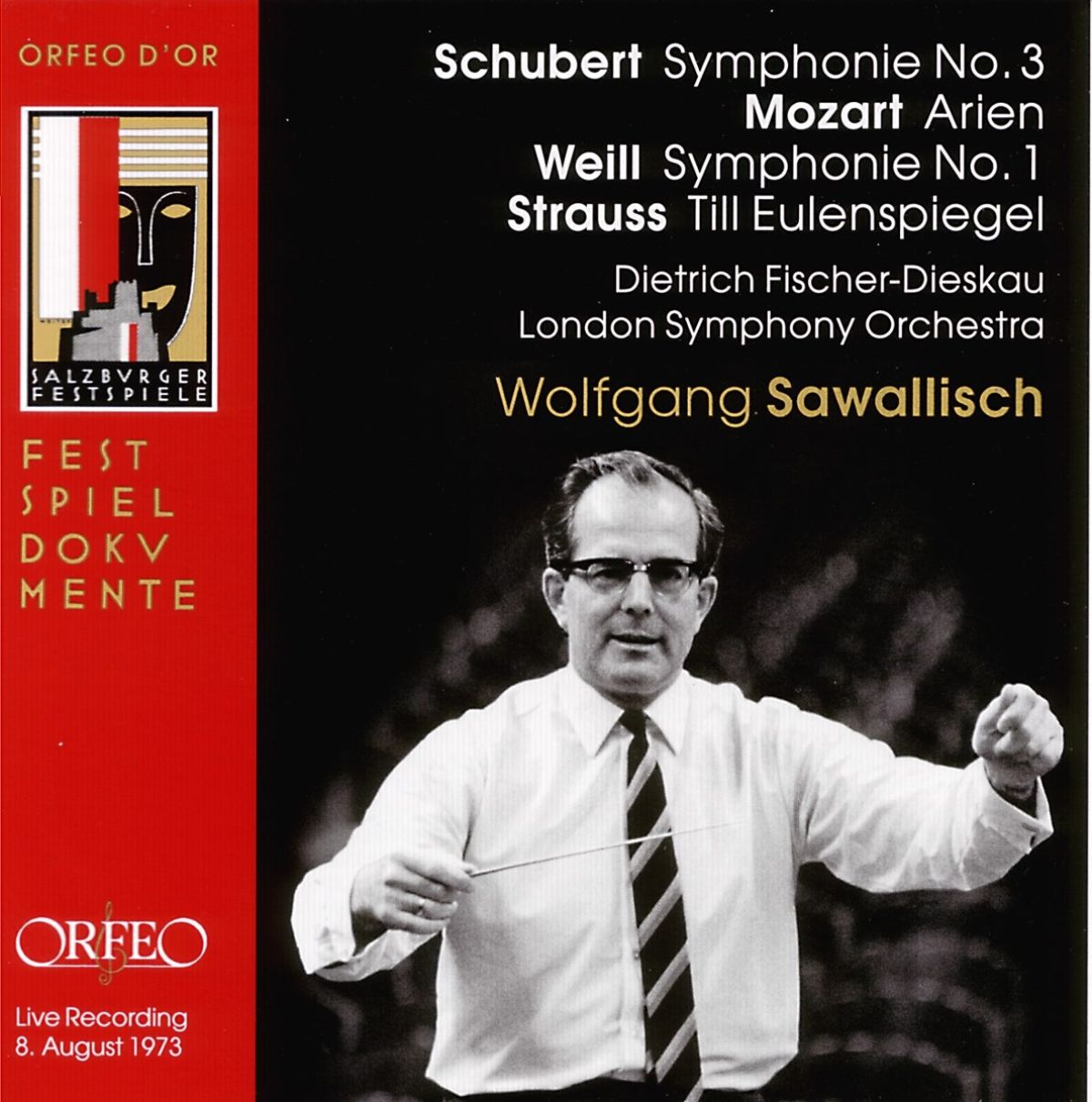 Afbeelding van Dietrich Fischer-Dieskau, London Symphony Orchestra, Wolfgang Sawallisch - Schubert: Symphony No. 3 |Weill: Symphony No. 1 |Strauss: Till Eulenspiegel | Mozart: Arien