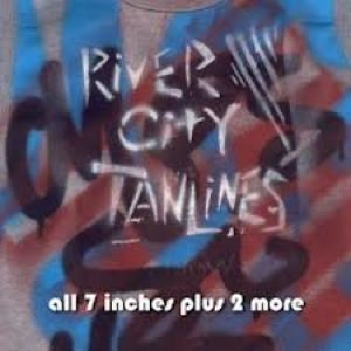 Afbeelding van River City Tanlines - All 7 Inches Plus 2 More