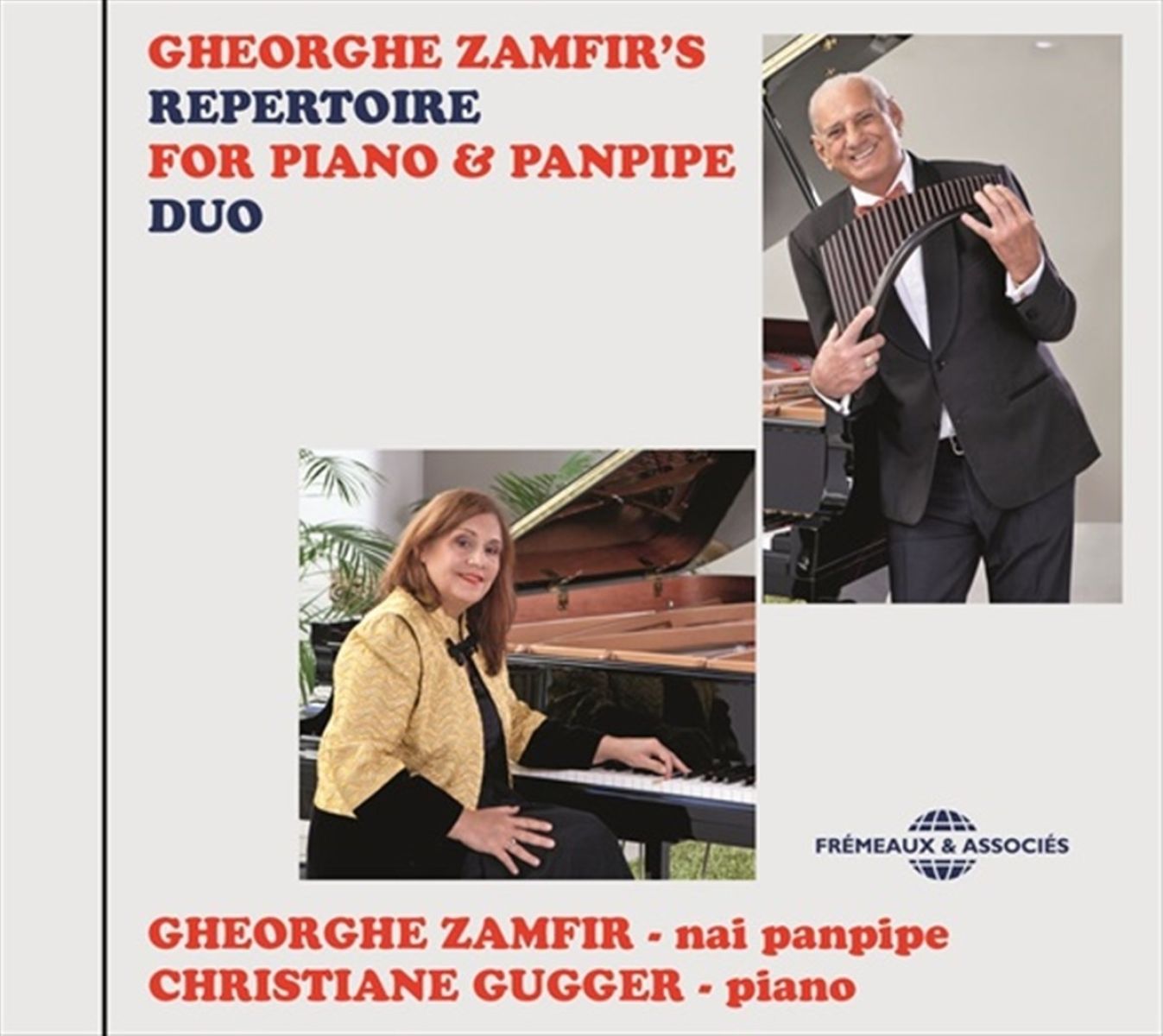 Gheorghe Zamfir & Christiane Gugger - Gheorghe Zamfir's Repertoire For Piano & Panpipe D
