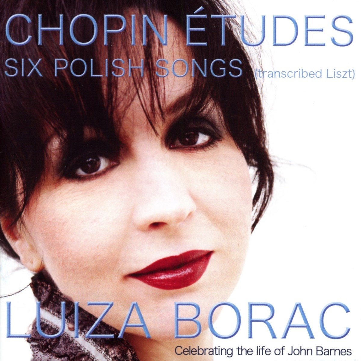 Afbeelding van Luiza Borac - Chopin: Études And Six Polish Songs (Arr. Liszt)