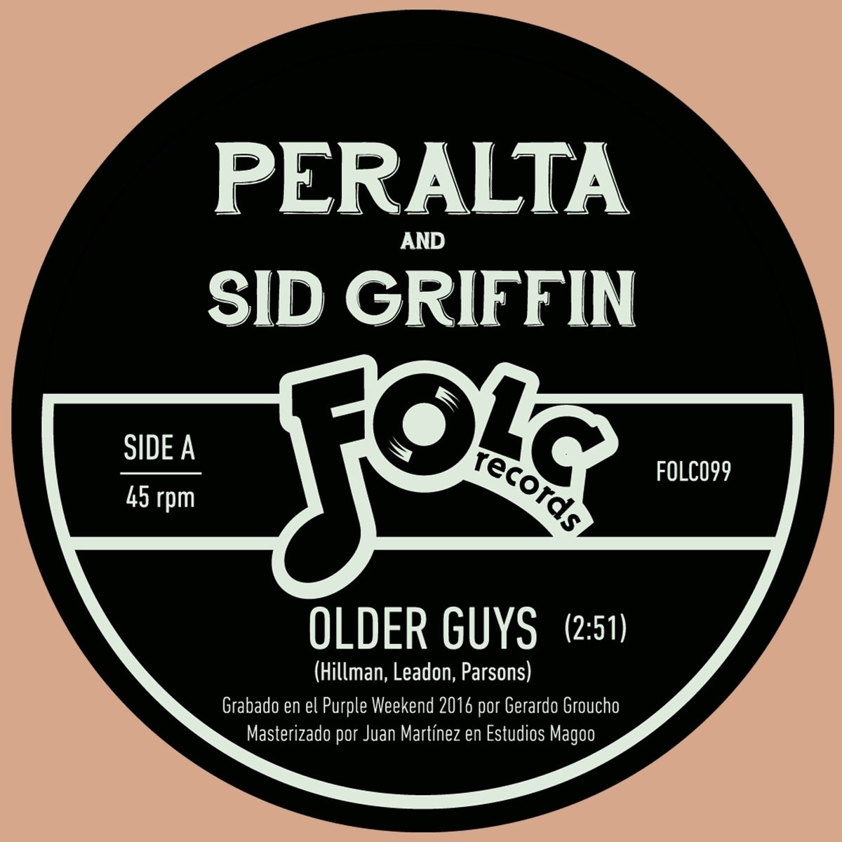Peralta & Sid Griffin - Older Guys