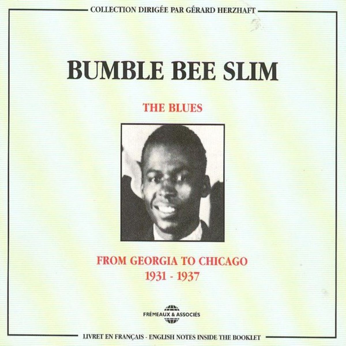 Bumble Bee Slim - The Blues: From Georgia to Chicago 1931-1937