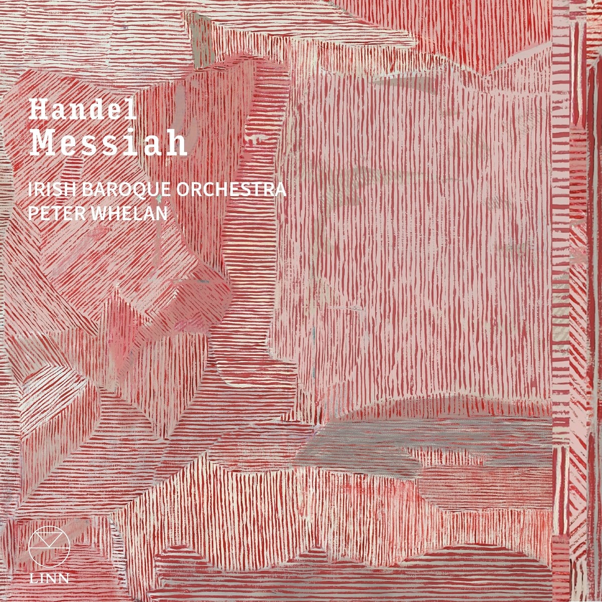 Afbeelding van Irish Baroque Orchestra, Peter Whelan, Irish Baroque Choir, Hilary Cronin - Handel: Messiah