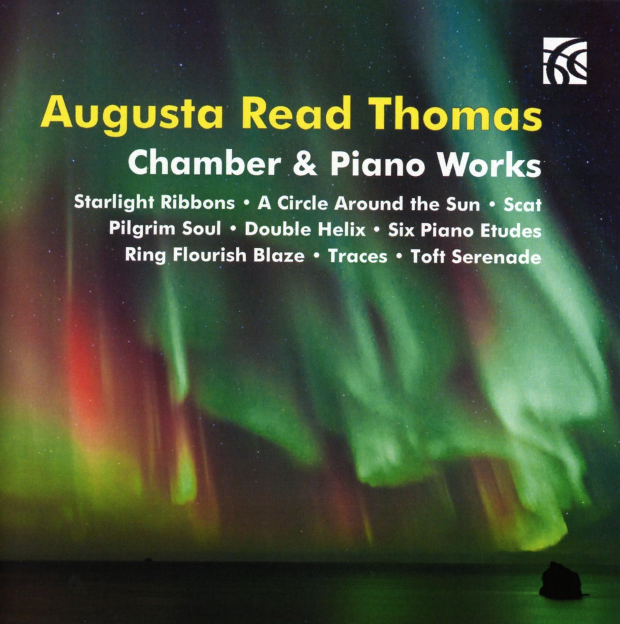 Various Artists - Augusta Read Thomas: Chamber & Piano Works