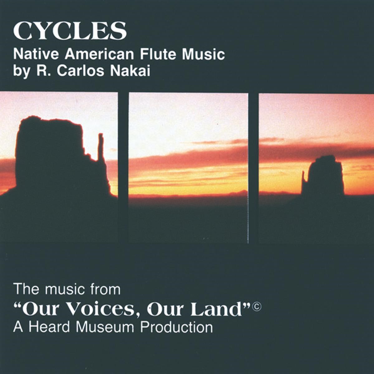 Afbeelding van R. Carlos Nakai - Cycles (Native American Flute Music) (Volume 2)