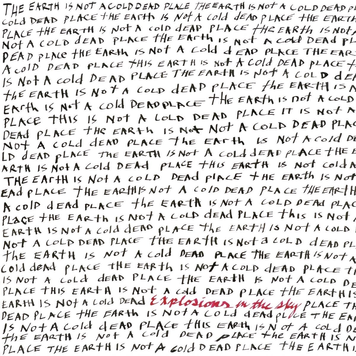 Afbeelding van Explosions In The Sky - The Earth Is Not A Cold Dead Place