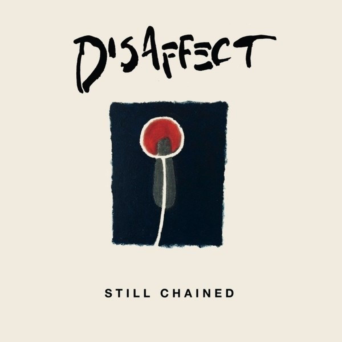 Afbeelding van Disaffect - Still Chained: Discography