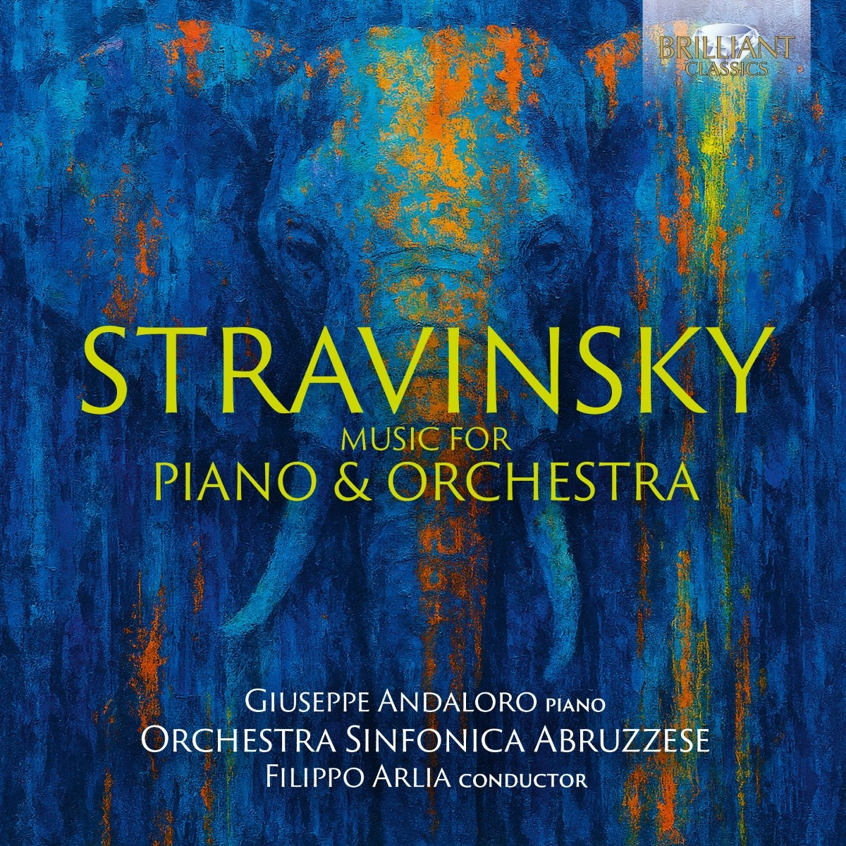 Afbeelding van Giuseppe Andaloro, Orchestra Sinfonica Abruzzese, Filippo Arlia - Stravinsky: Music For Piano & Orchestra