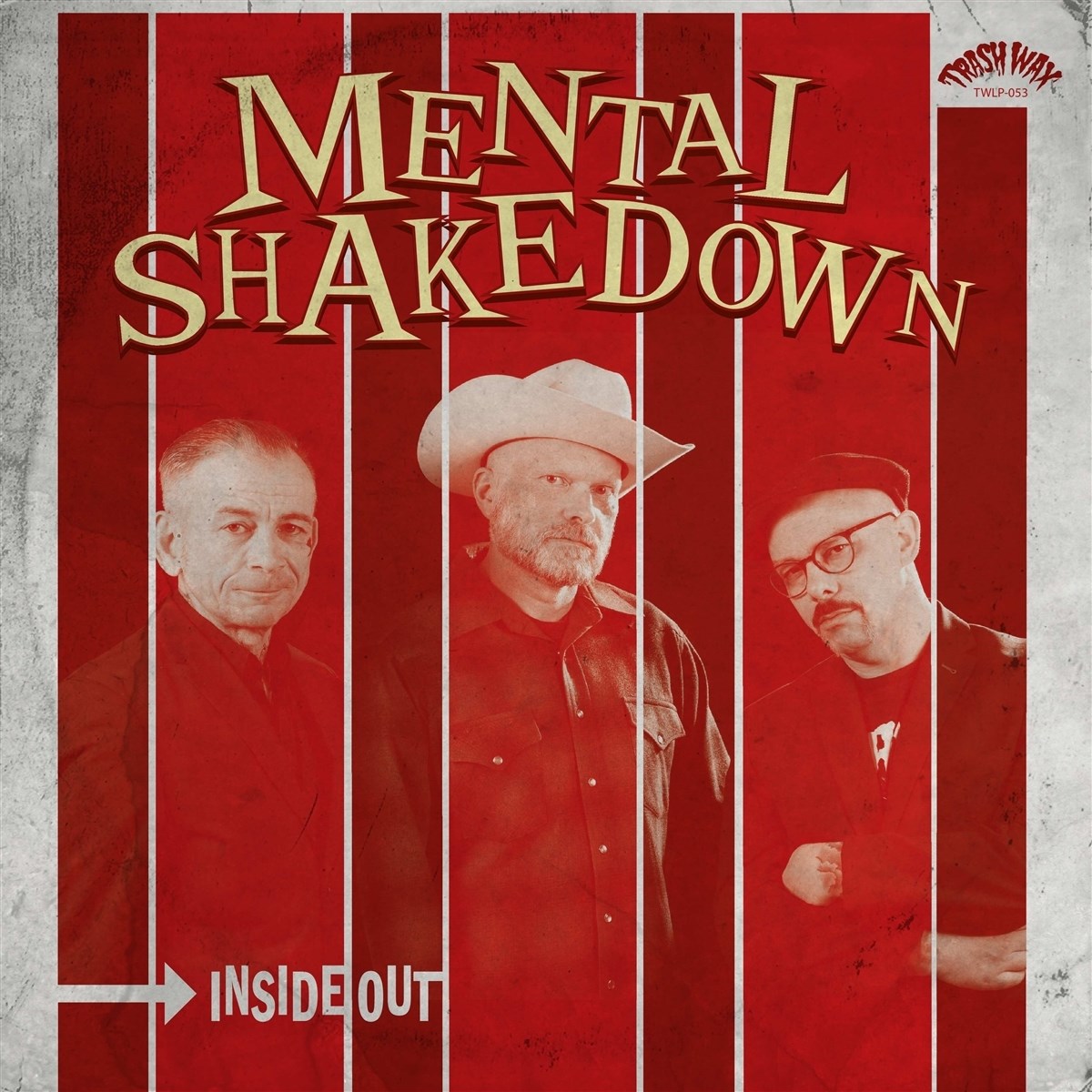 Mental Shakedown - Inside Out