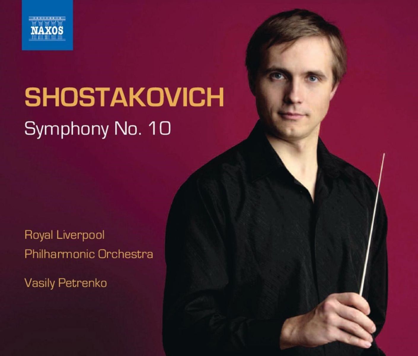 Afbeelding van Royal Liverpool Philharmonic Orchestra, Vasily Petrenko - Shostakovich: Symphony No.10
