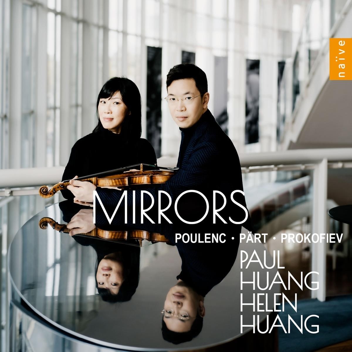 Paul Huang & Helen Huang - Mirrors