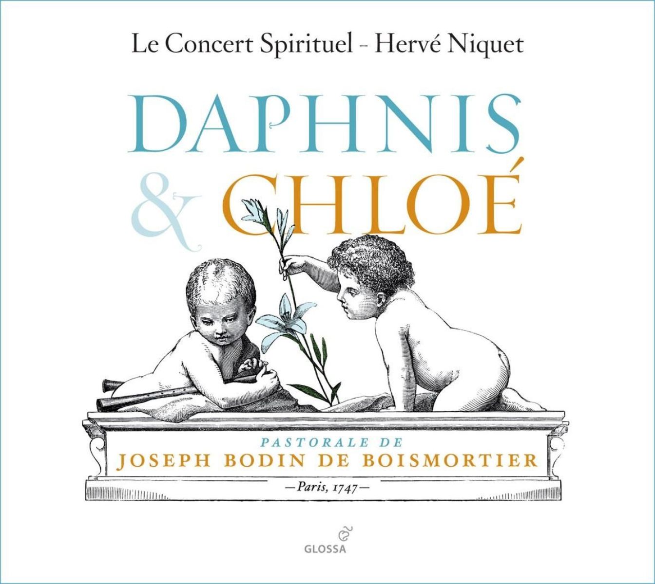 Le Concert Spirituel, Hervé Niquet - De Boismortier: Daphnis And Chloe