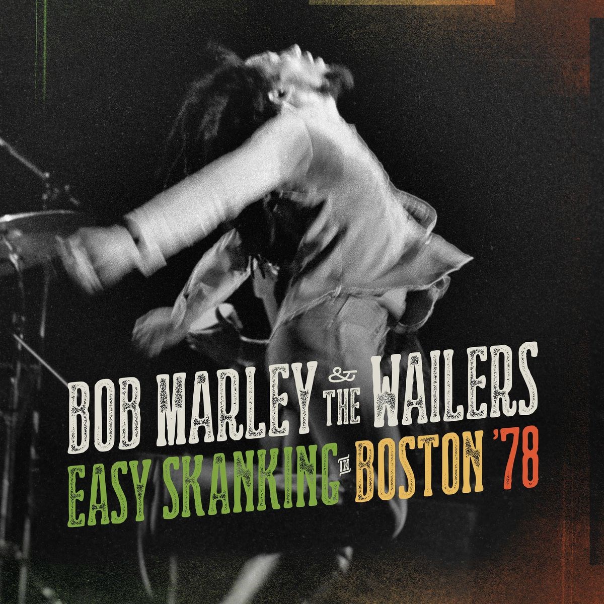 Afbeelding van Bob Marley & The Wailers - Easy Skanking In Boston '78