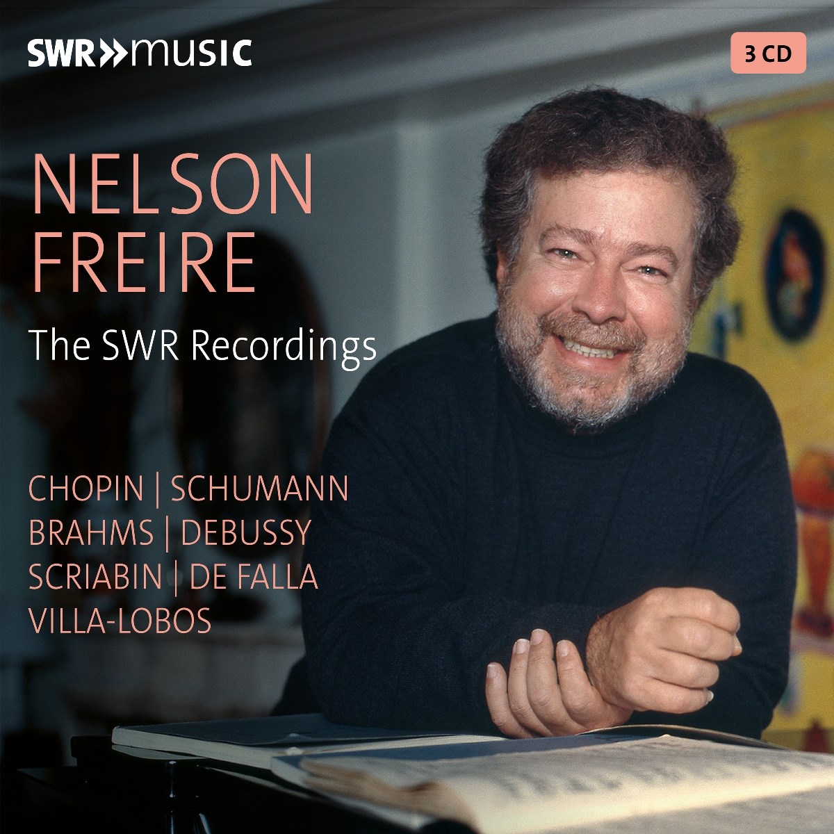 Nelson Freire - Nelson Freire - The SWR Recordings