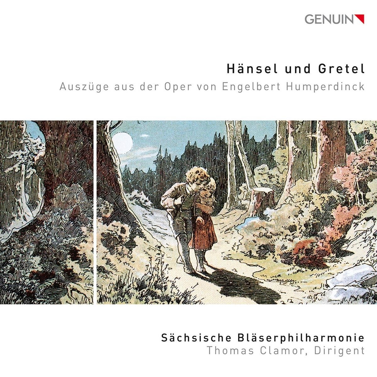 Sächsische Bläserphilharmonie, Thomas Clamor - Hansel Und Gretel