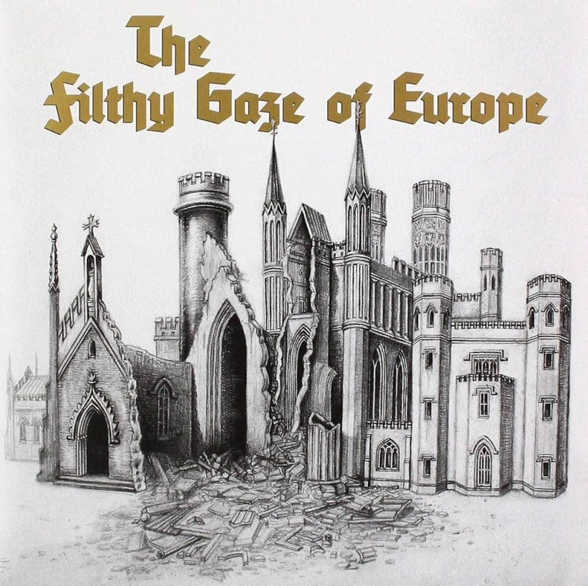 Filthy Gaze Of Europe - On Fire