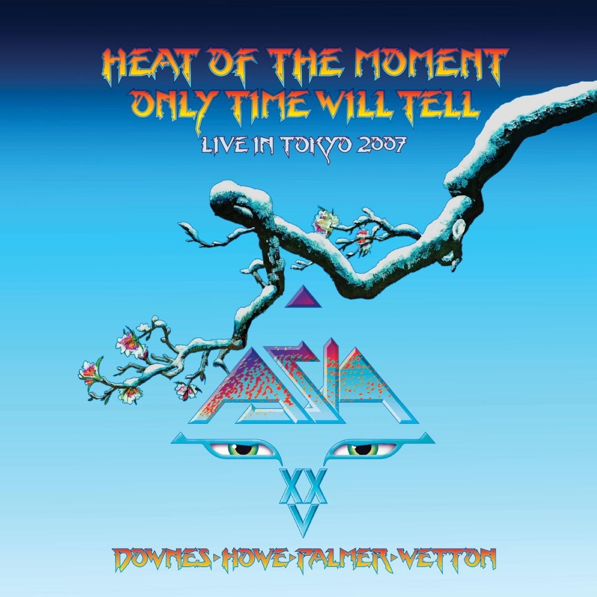 Afbeelding van Asia - Heat Of The Moment / Only Time Will Tell - Live In Tokyo 2007