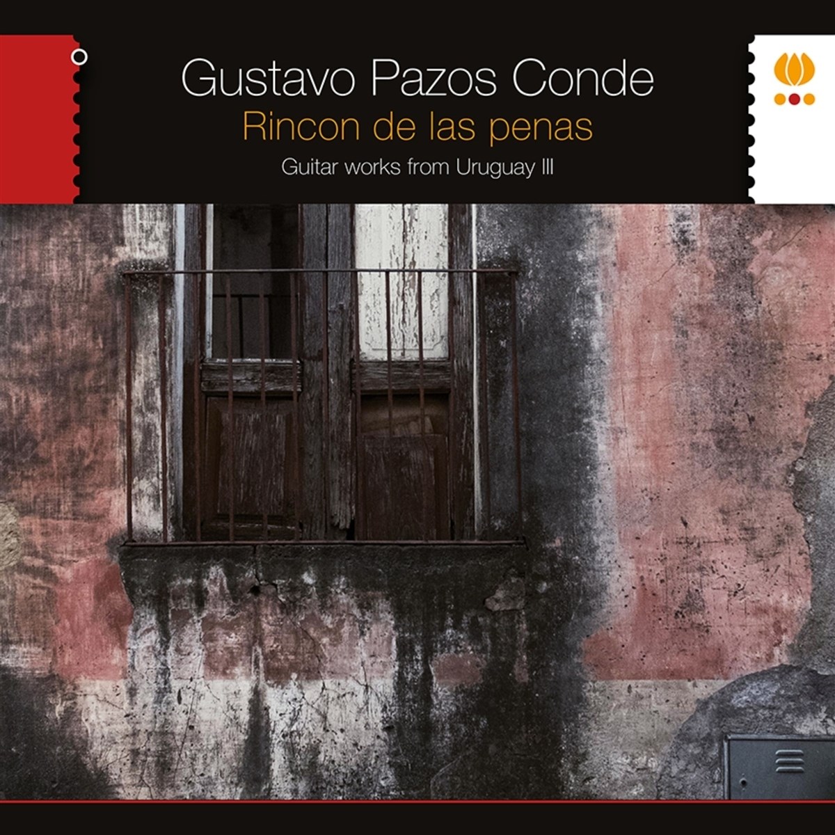 Afbeelding van Gustavo Pazos Conde - Rincon De Las Penas. Guitar Works From Uruguay III