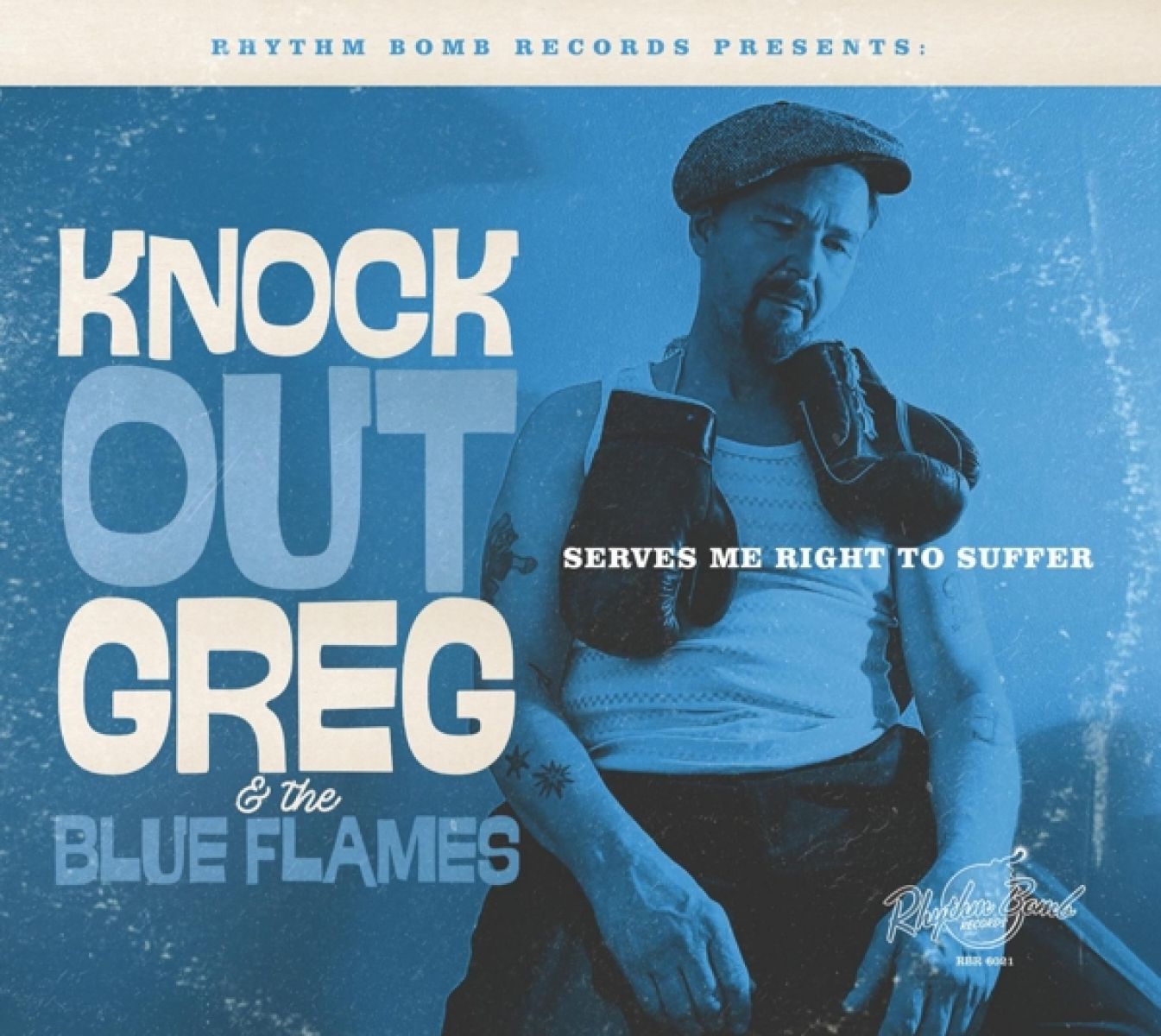 Afbeelding van Knock-Out Greg & The Blue Flames - Serves Me Right To Suffer