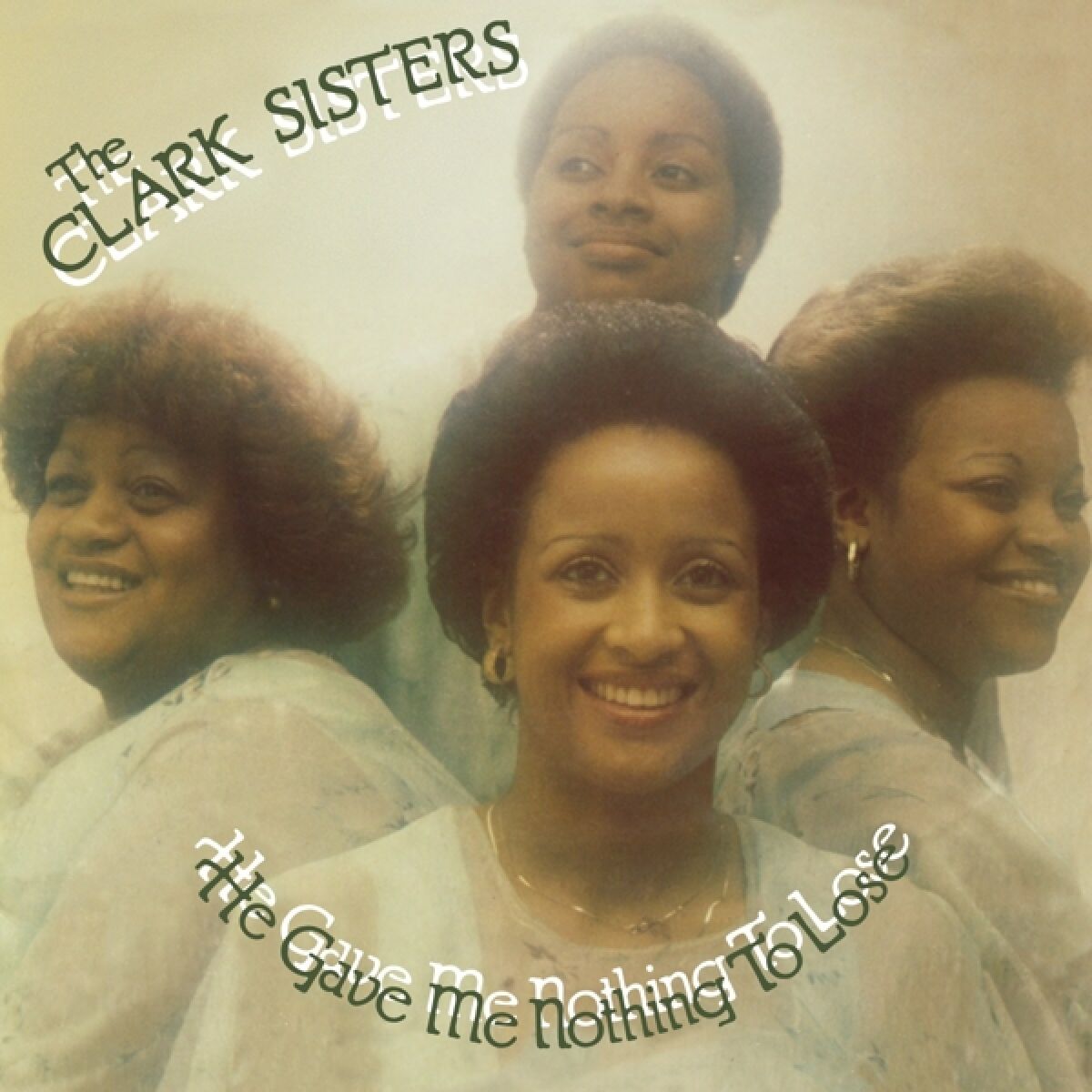 Afbeelding van The Clark Sisters - He Gave Me Nothing To Lose (But All To Gain)