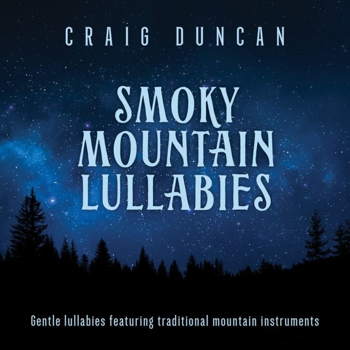 Afbeelding van Craig Duncan - Smoky Mountain Lullabies