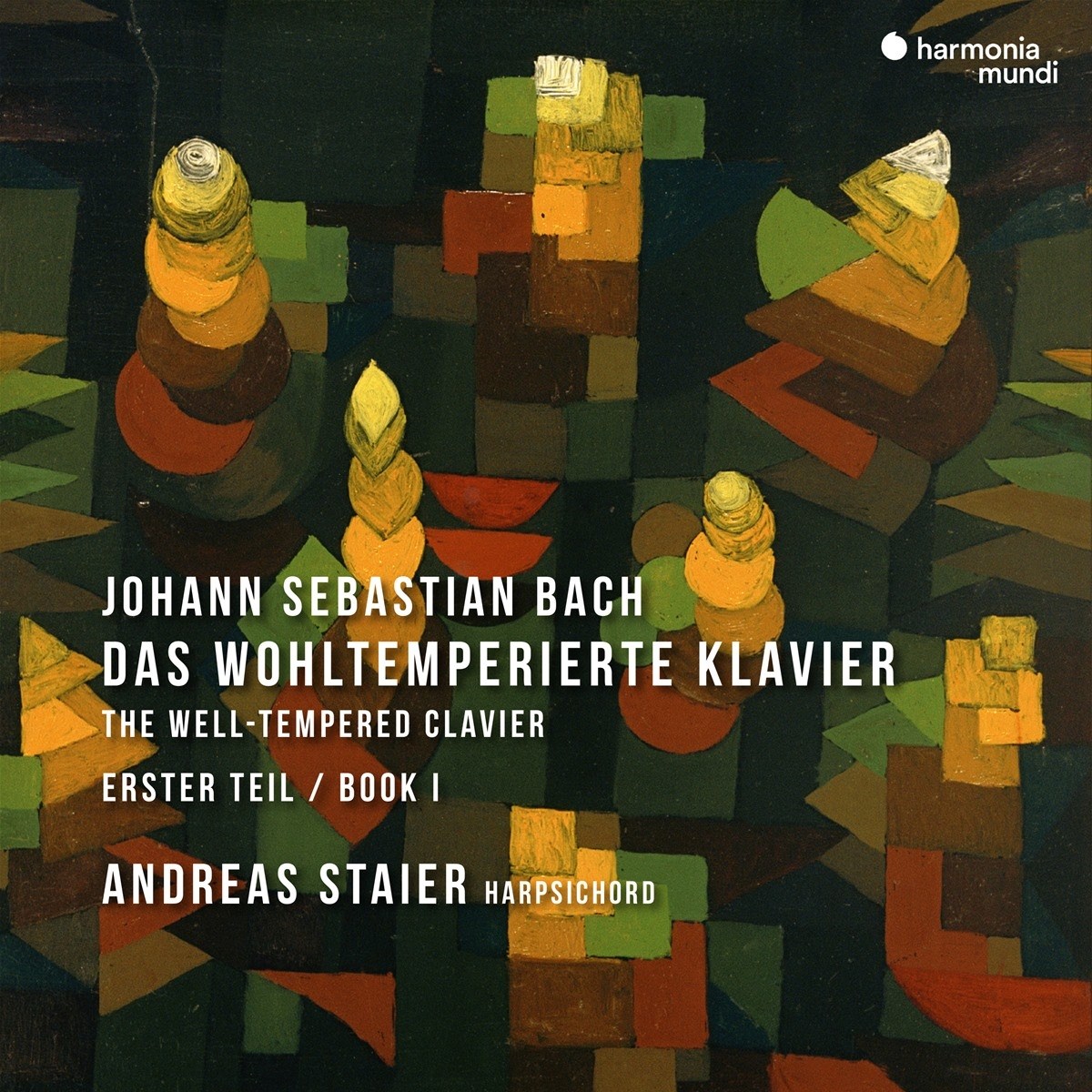 Afbeelding van Andreas Staier - J.S. Bach: Das Wohltemperierte Klavier Erster Teil
