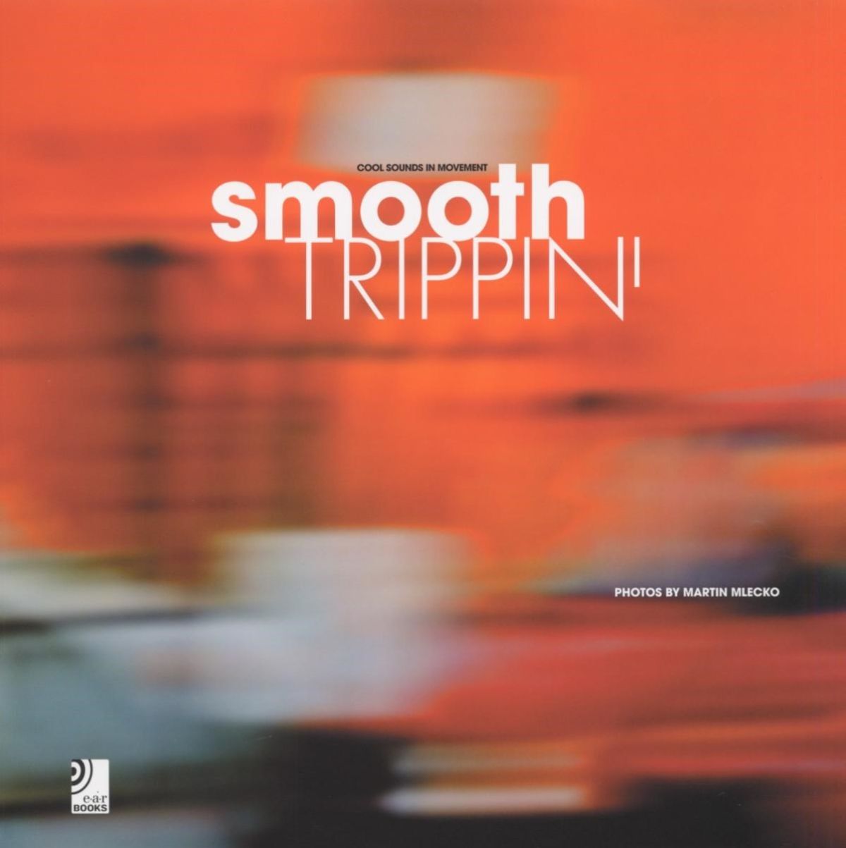 Various Artists - Smooth Trippin