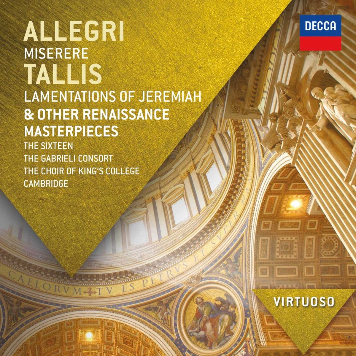 The Sixteen, Gabrieli Consort, The Choir Of King's College - Allegri: Miserere | Lamentations Of Jeremiah & Other Renaissance Masterpieces