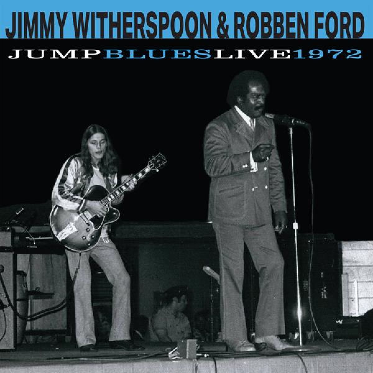 Afbeelding van Jimmy Witherspoon & Robben Ford - Jump Blues Live 1972