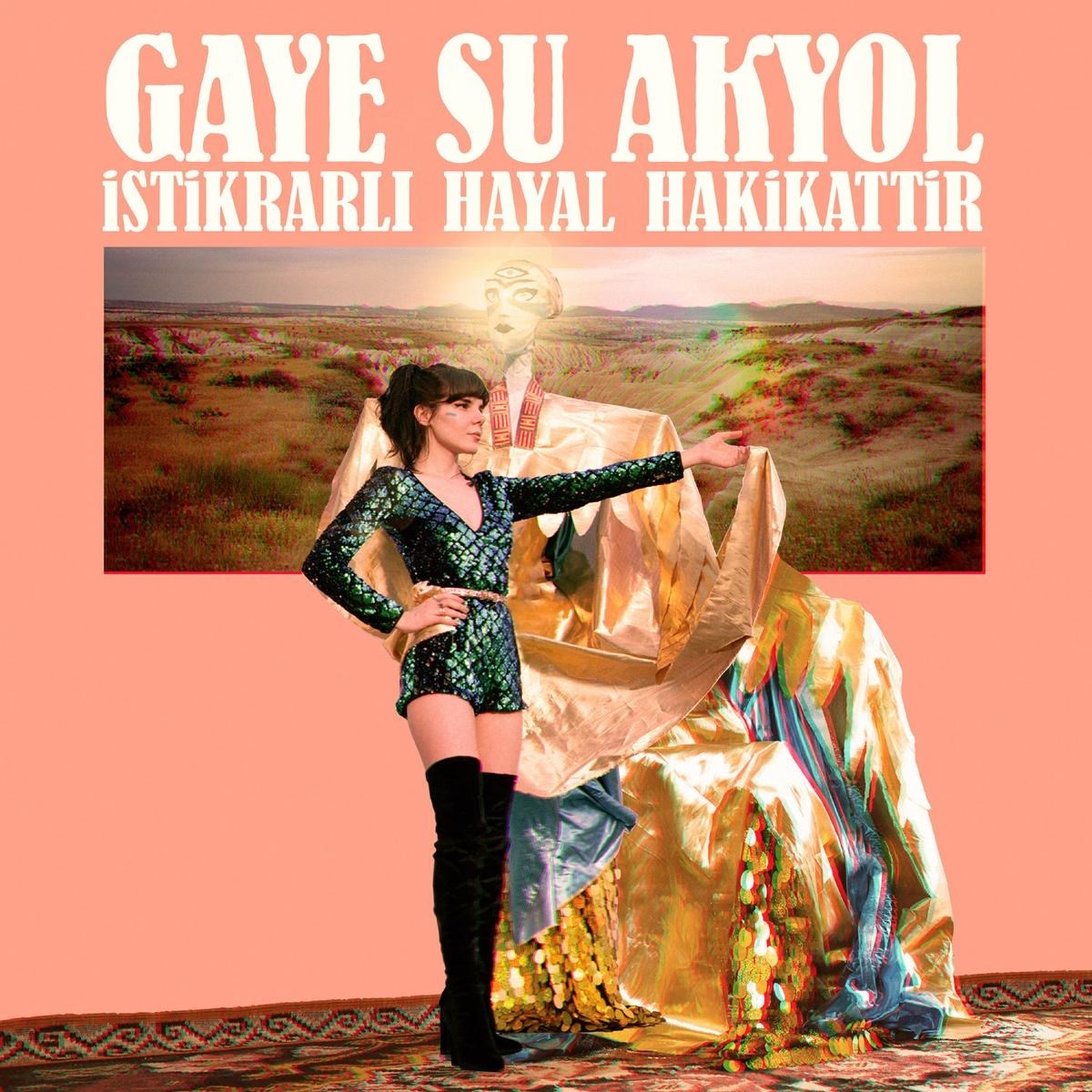 Afbeelding van Gaye Su Akyol - Istikrarli Hayal Hakikattir