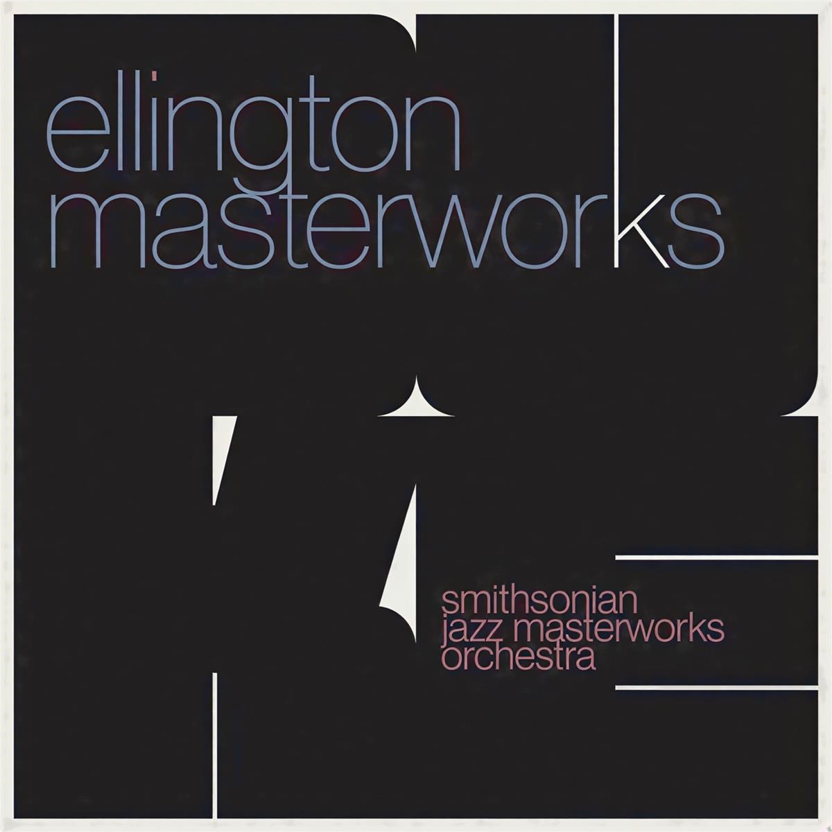 Afbeelding van Smithsonian Jazz Masterworks Orchestra - Ellington Masterworks