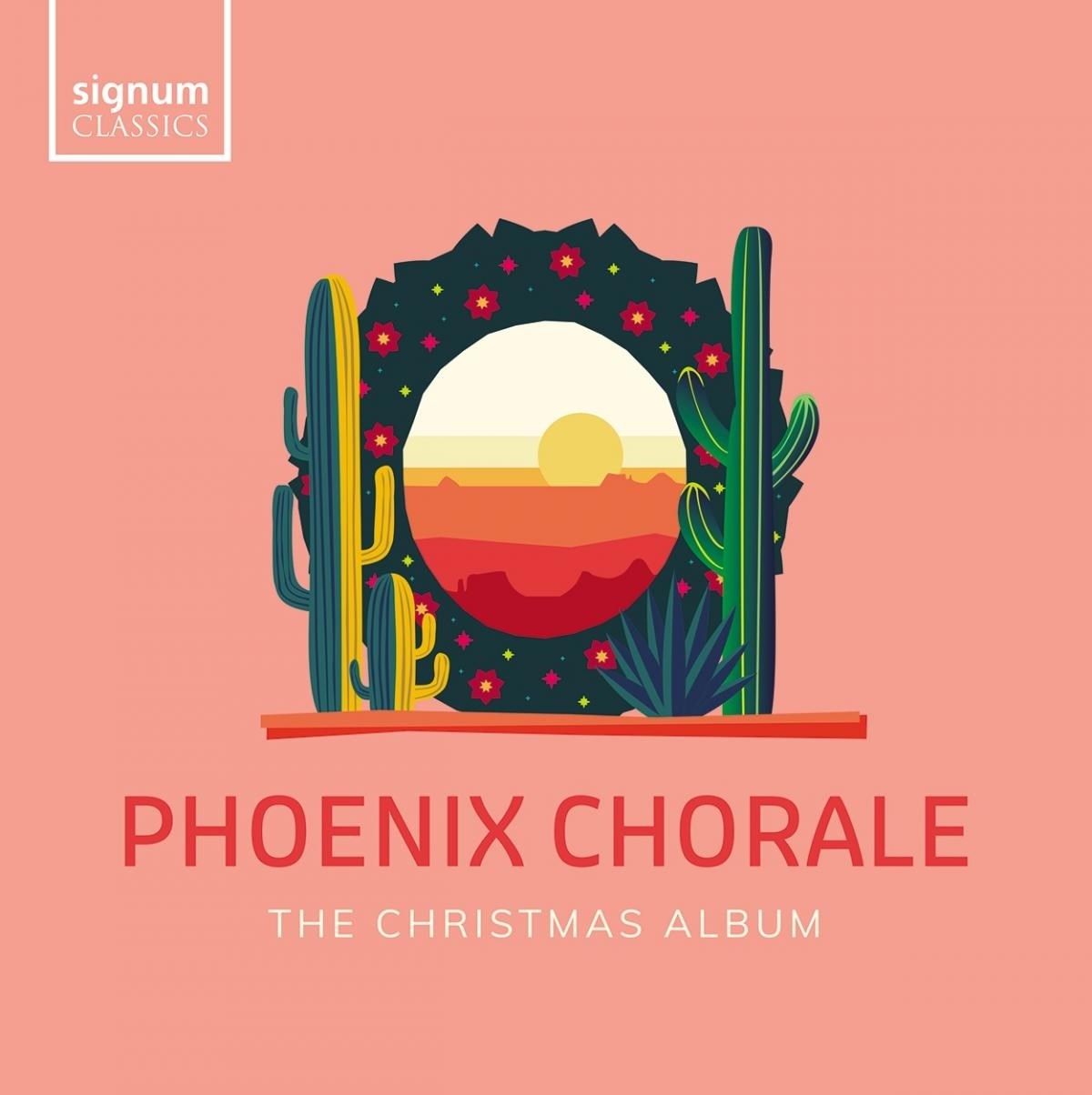 Phoenix Chorale - The Christmas Album