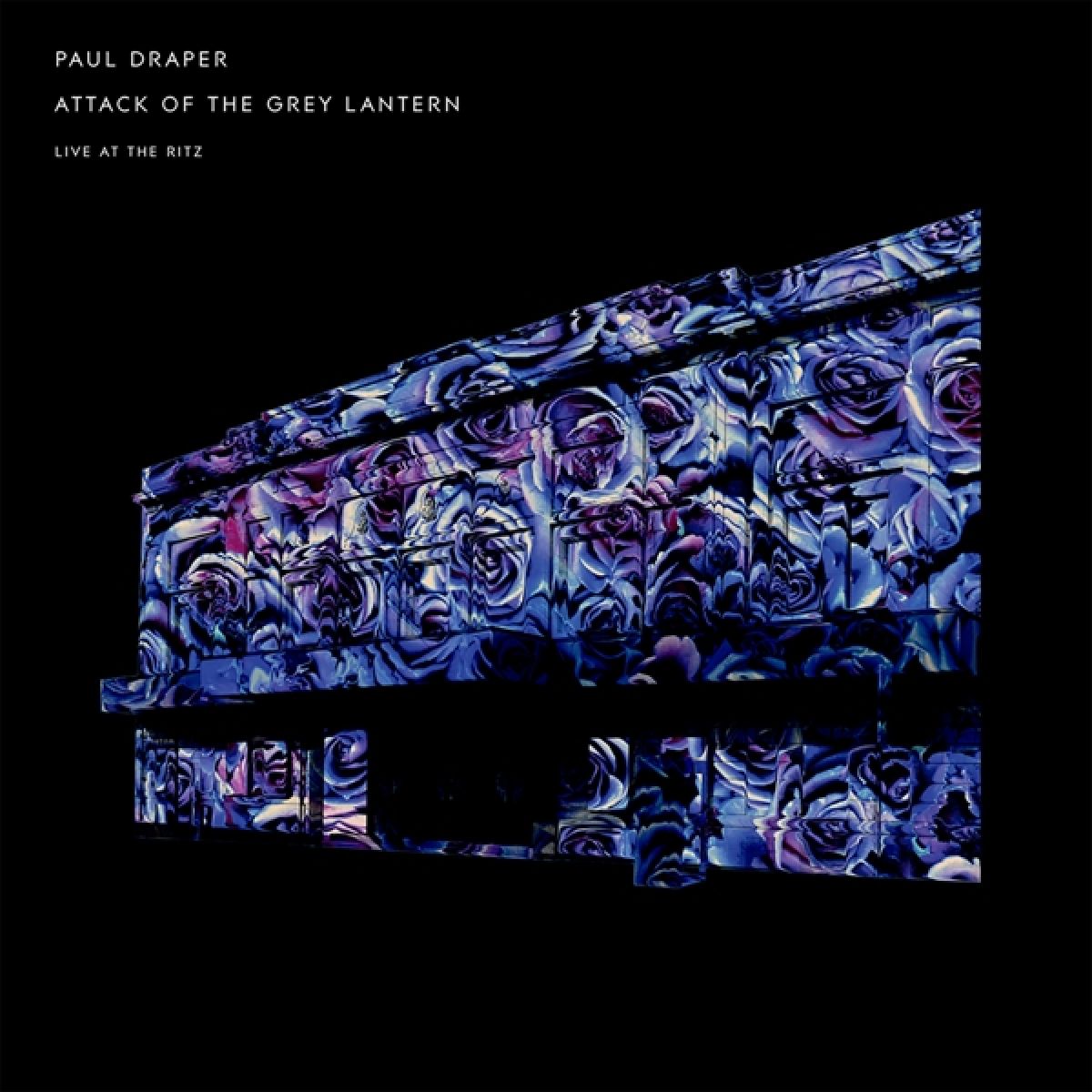 Paul Draper - Attack Of The Grey Lantern (Live At The Ritz)